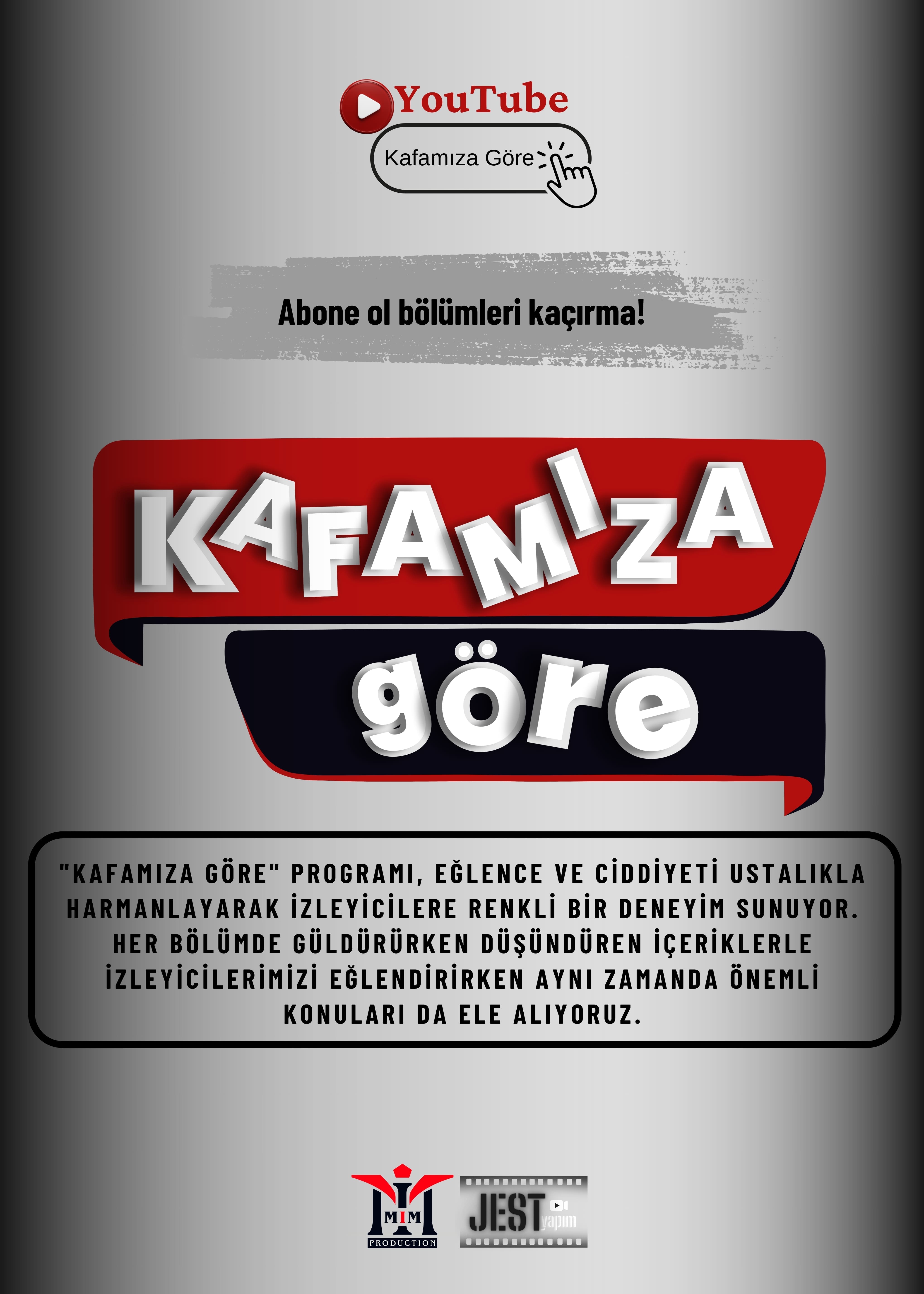 KAFAMIZA GÖRE - Program Tanıtımı